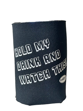 HRPCORCOOZ Corally Hold my Drink & Watch This! Coozie, by HRP